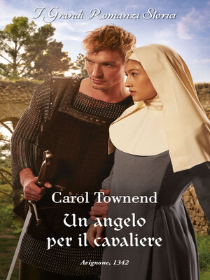 cover image of Un angelo per il cavaliere